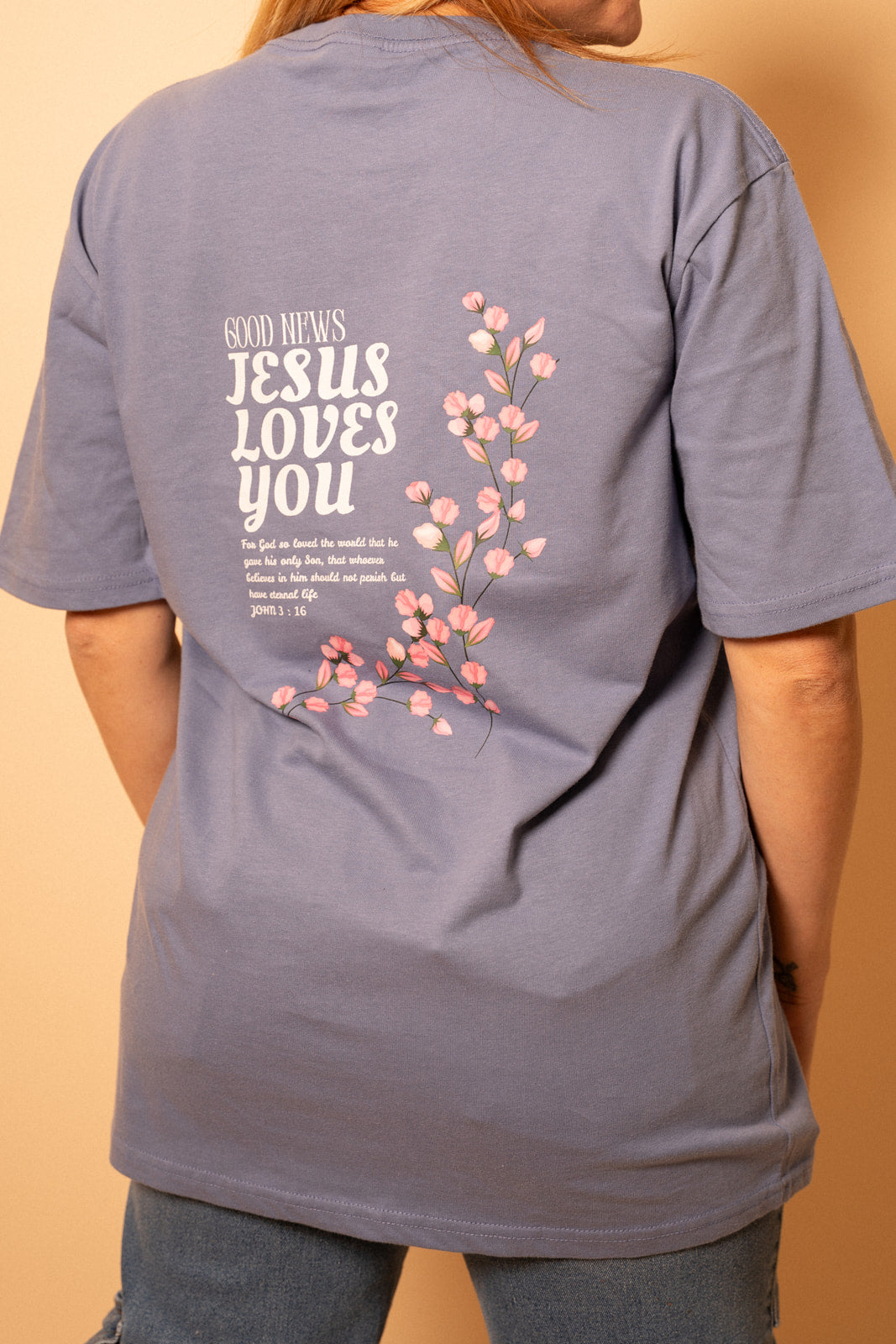 Jesus Loves You Women T-Shirt