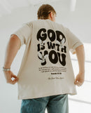 GOD IS WITH YOU TEE IN BEIGE