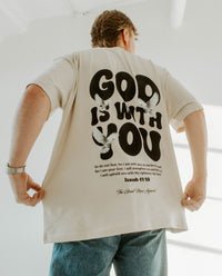 GOD IS WITH YOU TEE IN BEIGE