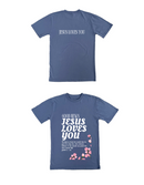 Jesus Loves You Women T-Shirt
