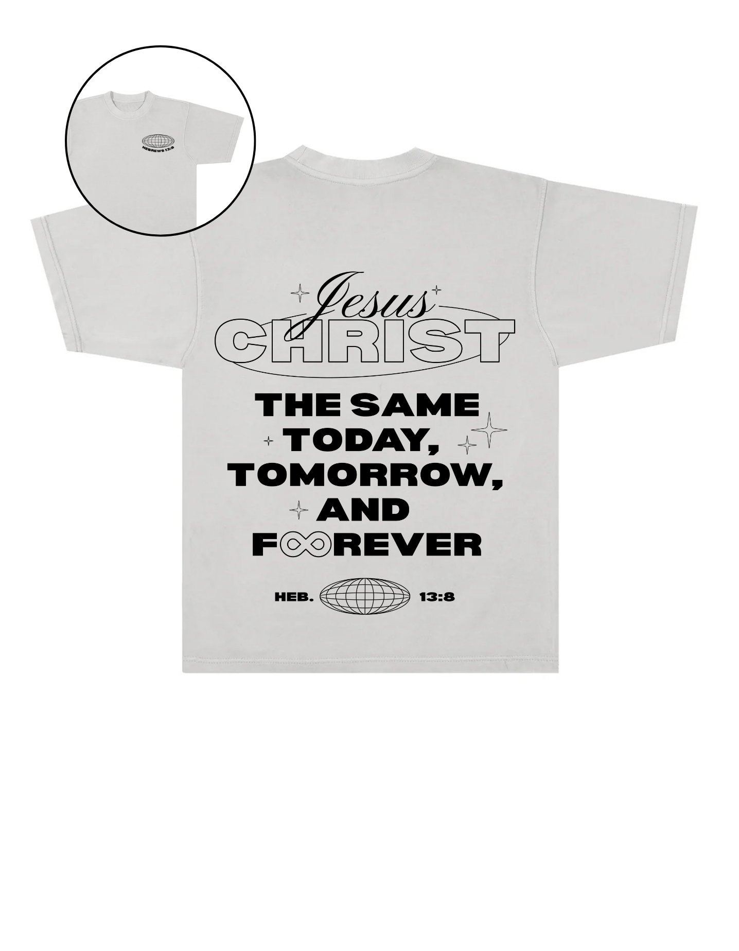 Jesus Christ is the Same Forever Unisex Tee