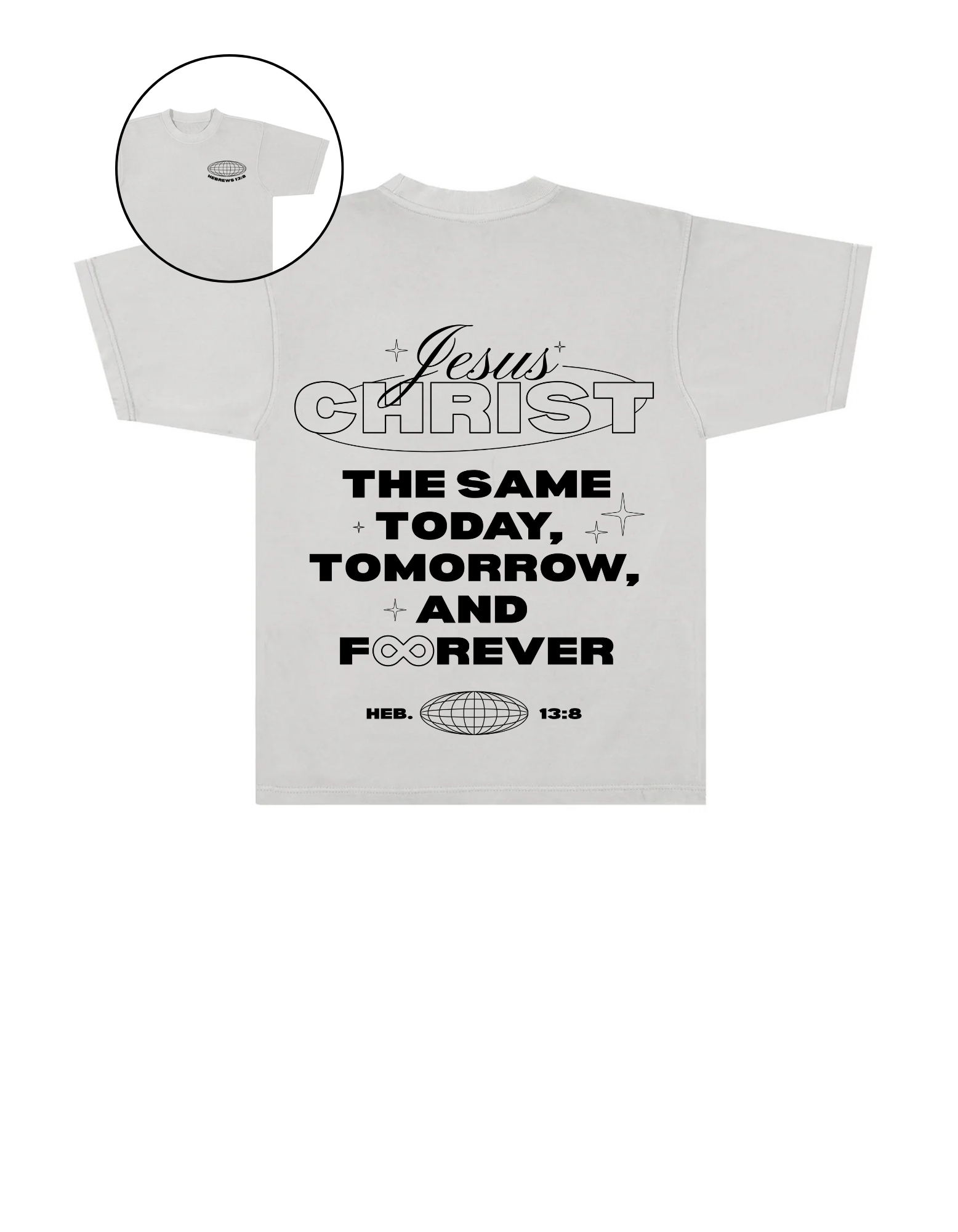 Jesus Christ is the Same Forever Unisex Tee