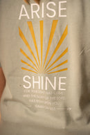 Arise & Shine Unisex T-Shirt